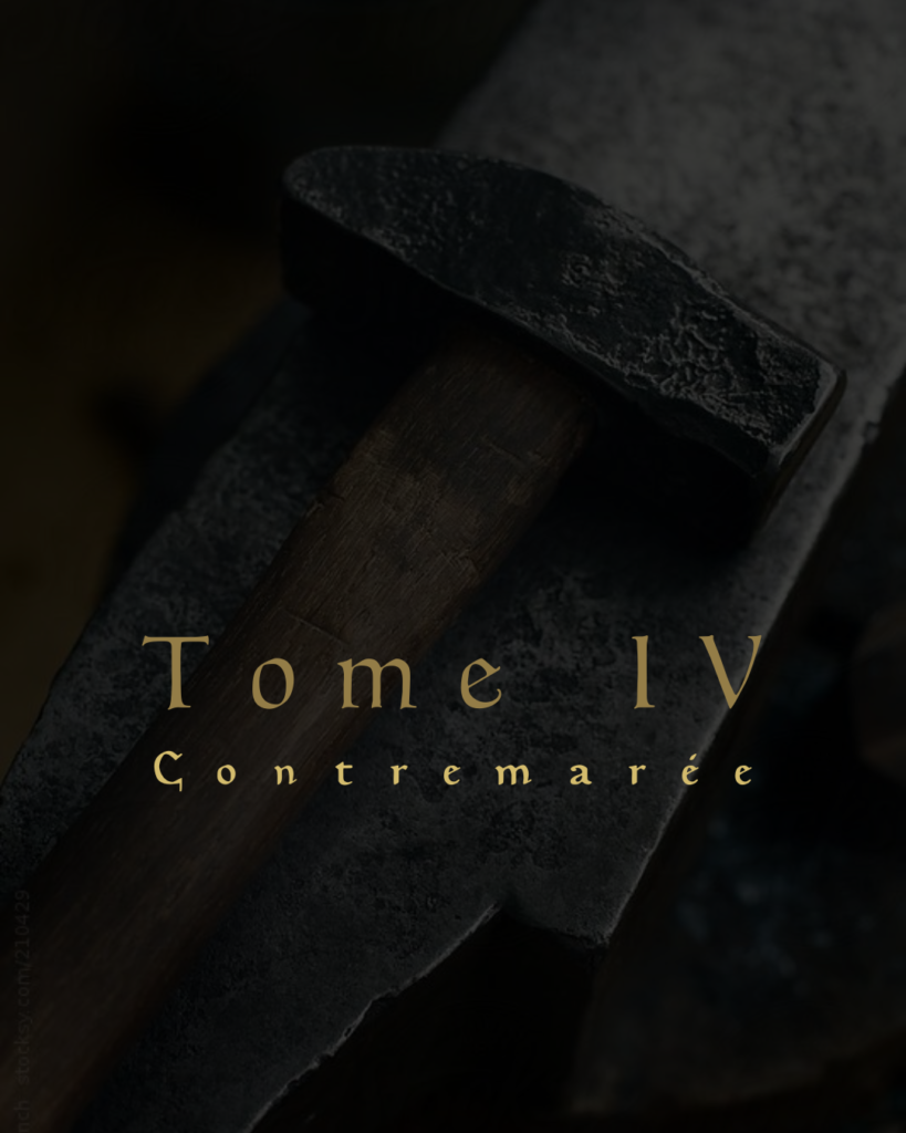 Tome IV Contremarée. Fond sombre, marteau posé sur enclume